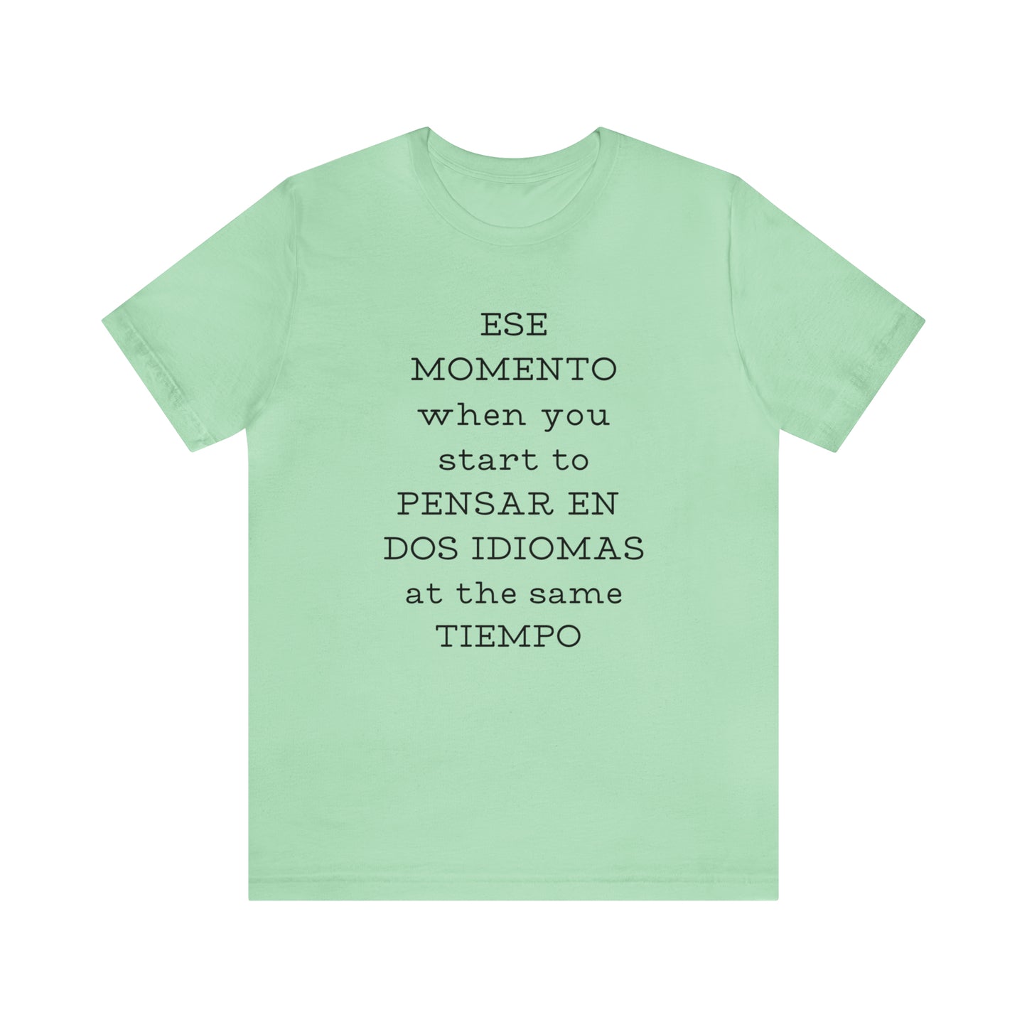 Im Bilingual Unisex Jersey Short Sleeve Tee