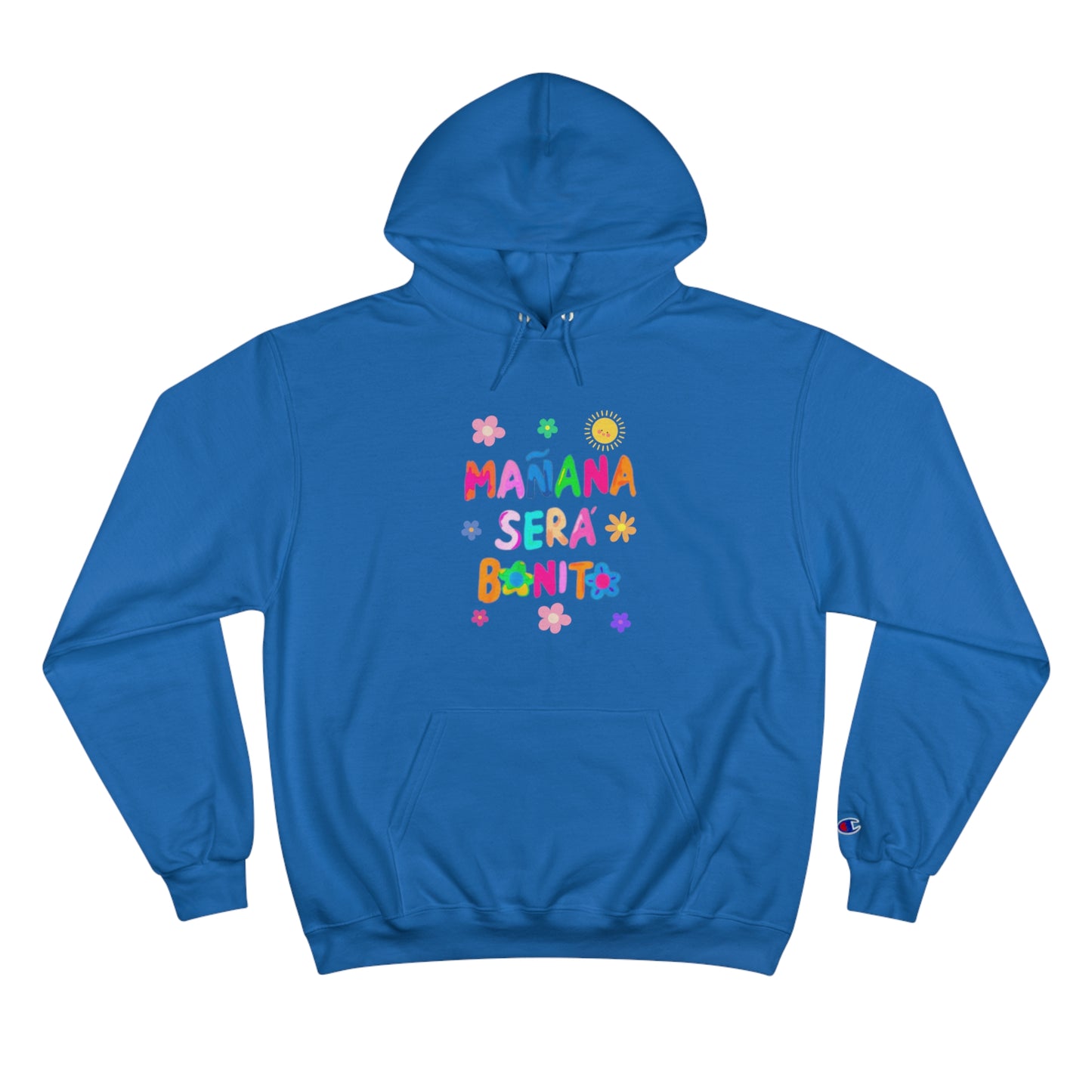 Mañana Sera Bonito - Champion Hoodie