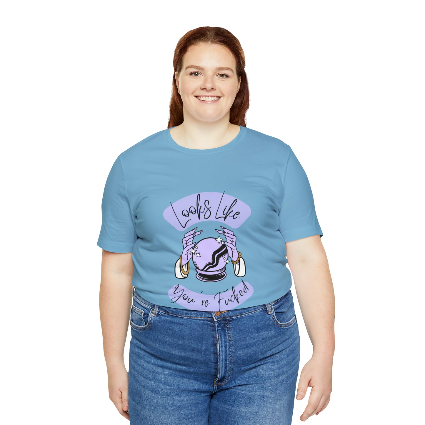 Looks Like You're F*cked - Unisex T-shirt