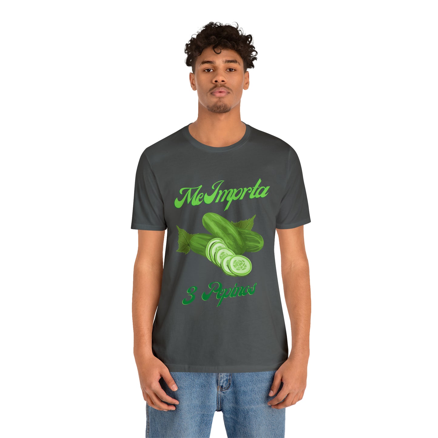 Me Importa 3 Pepinos -Unisex Jersey Short Sleeve Tee