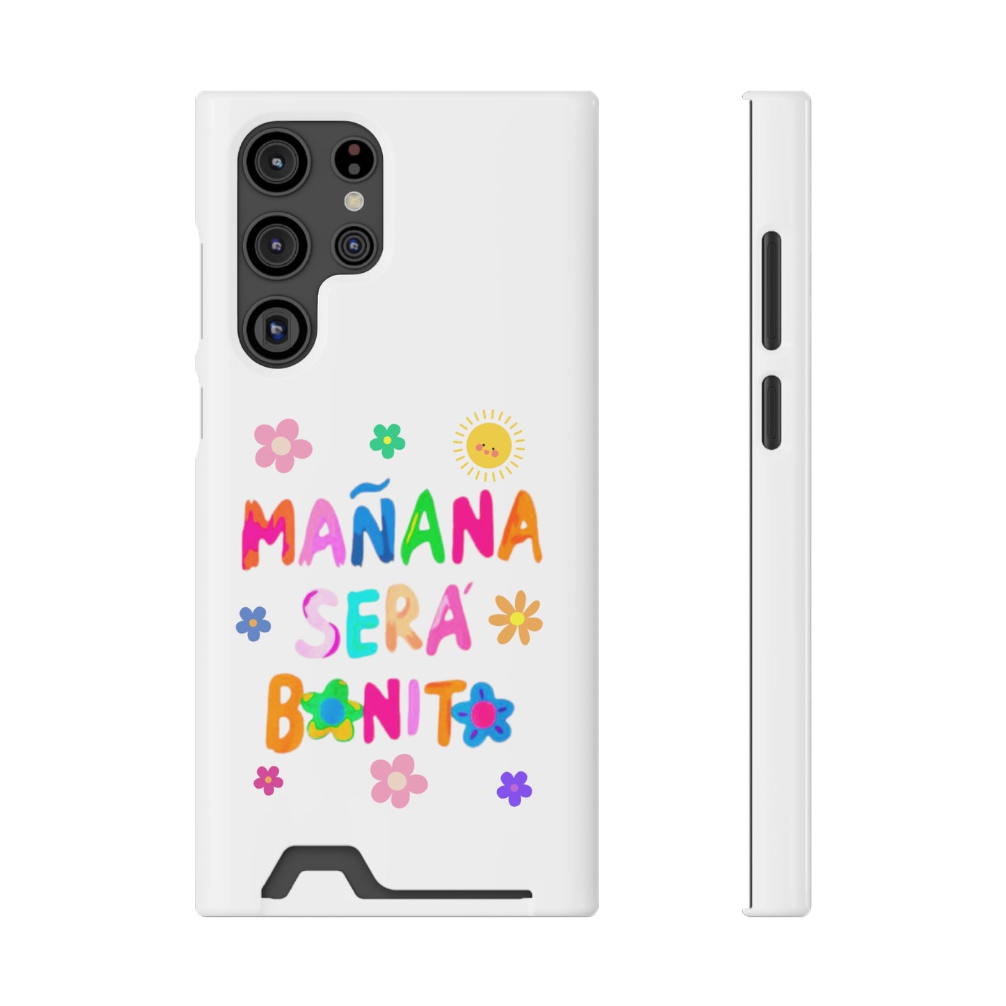Mañana Sera Bonito - Phone Case With Card Holder