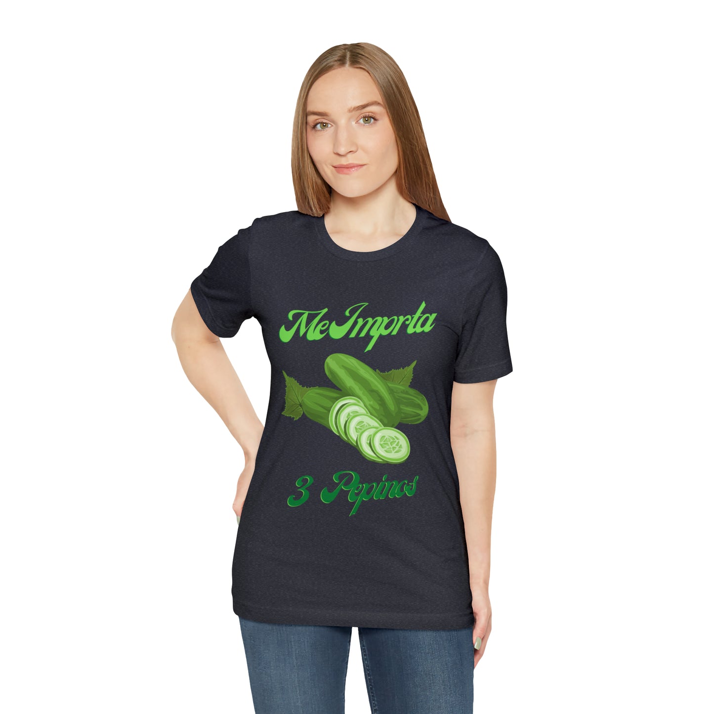 Me Importa 3 Pepinos -Unisex Jersey Short Sleeve Tee