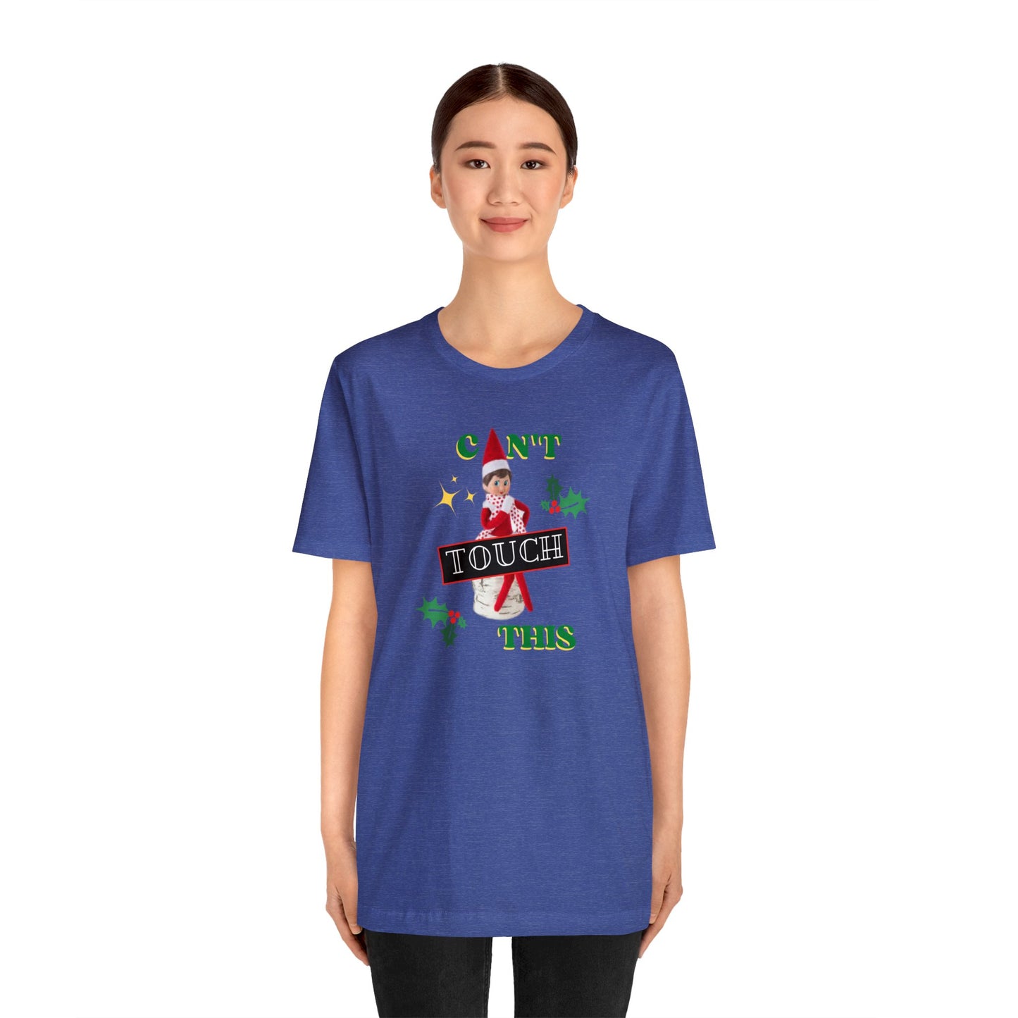 Can't touch this Christmas T-Shirt- Unisex Jersey Short Sleeve Tee
