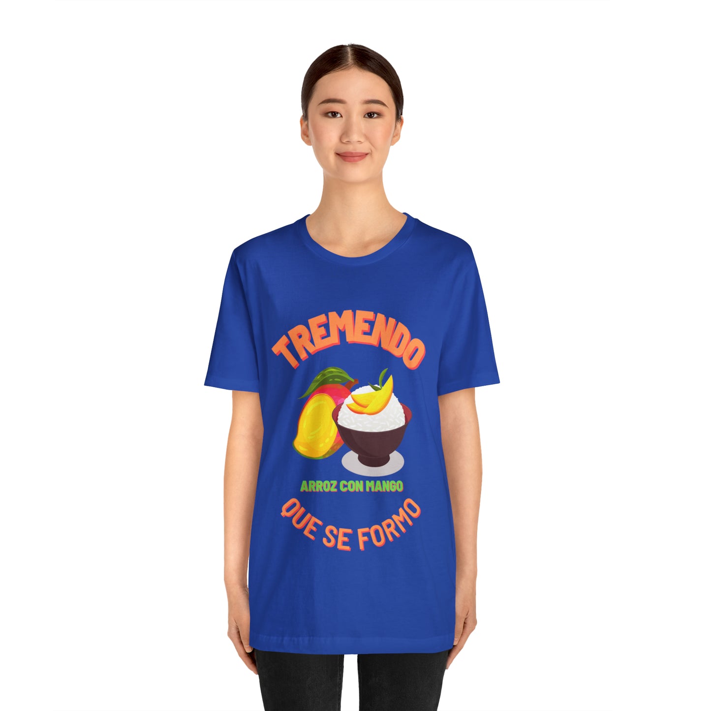 Tremendo Arroz Con Mango Que Se Formo -Unisex Jersey Short Sleeve Tee