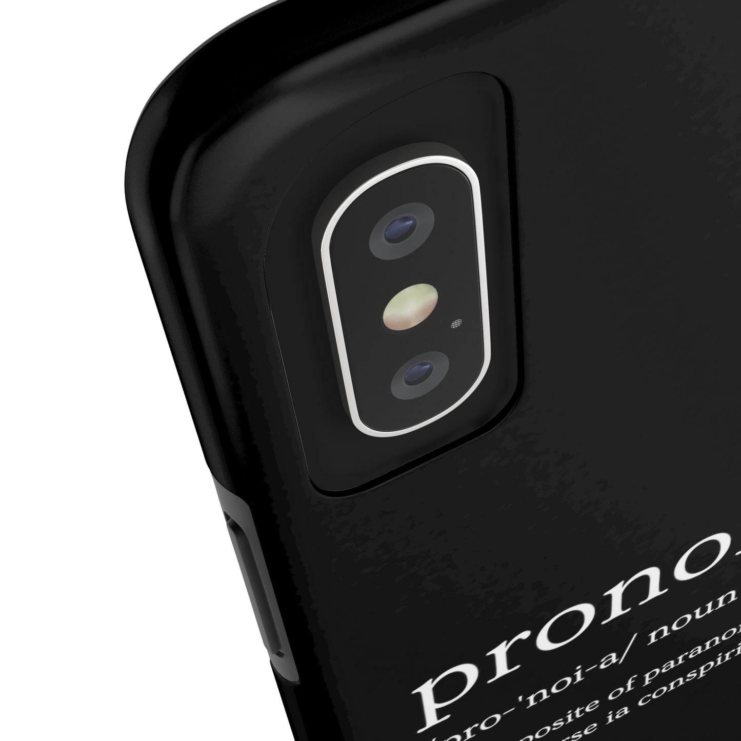 Pronoia - the opposite of paranoia Tough Phone Cases