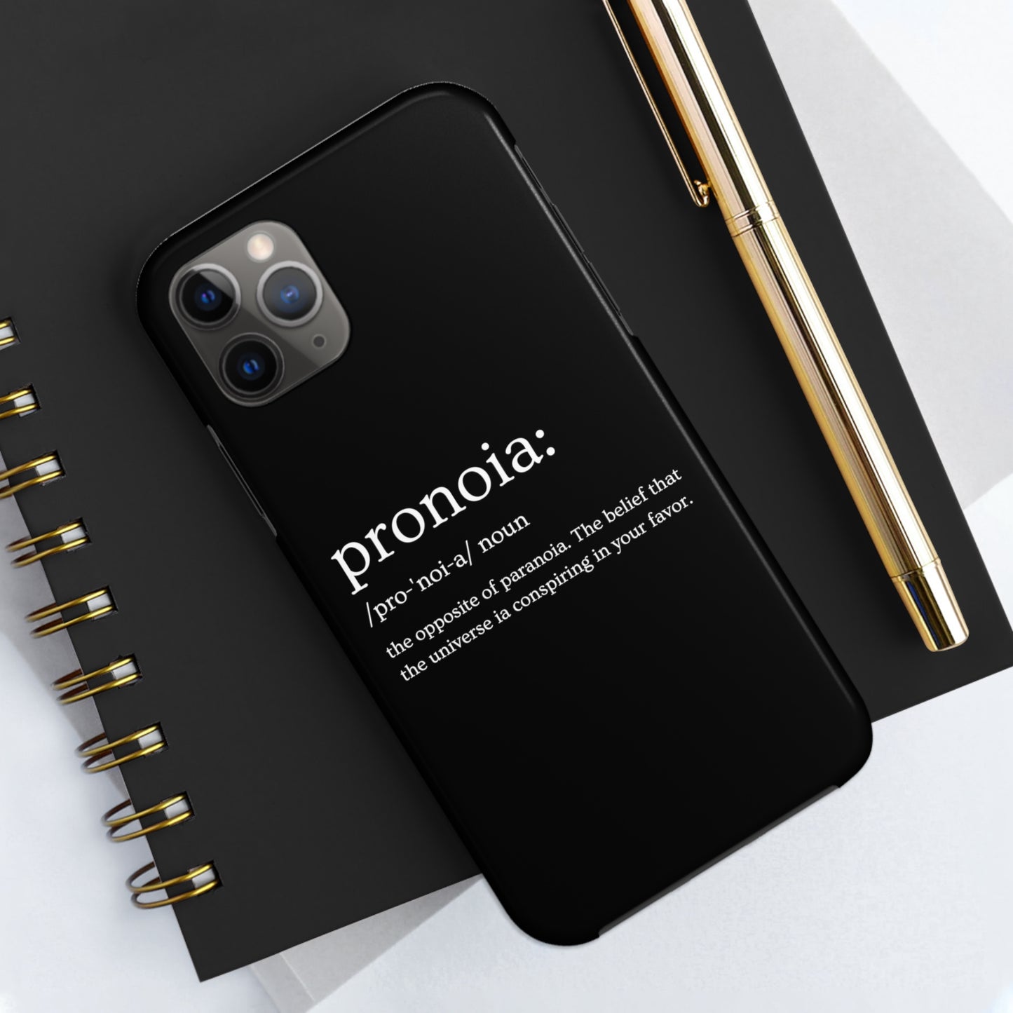 Pronoia - the opposite of paranoia Tough Phone Cases