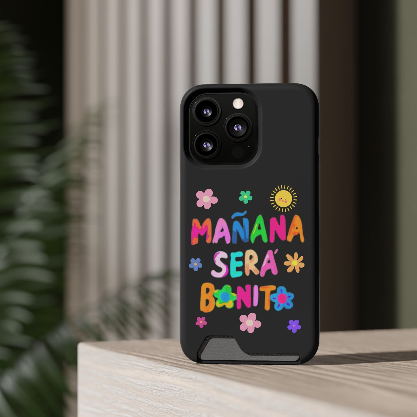 Mañana Sera Bonito - Phone Case With Card Holder