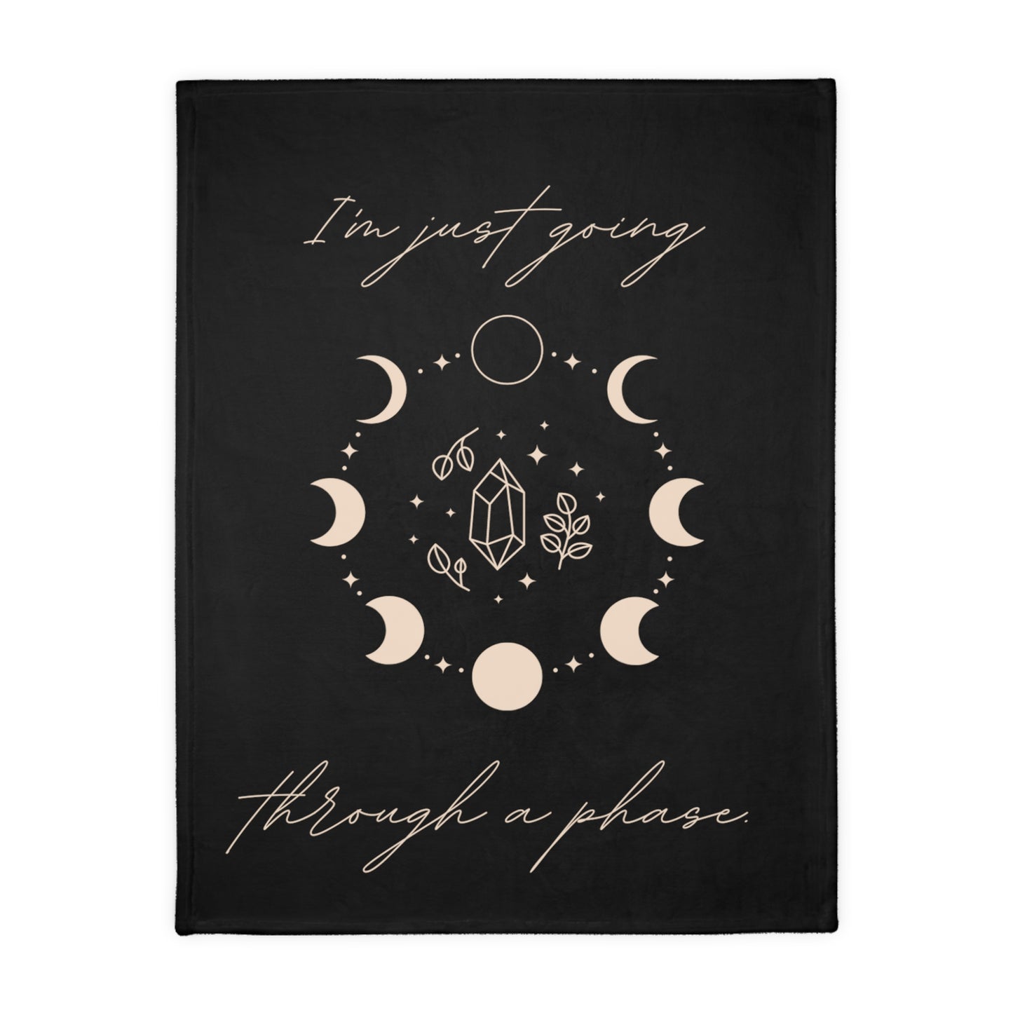 Im Just Going Through a Phase / Just Breath...You Got This! - Comforting Blanket