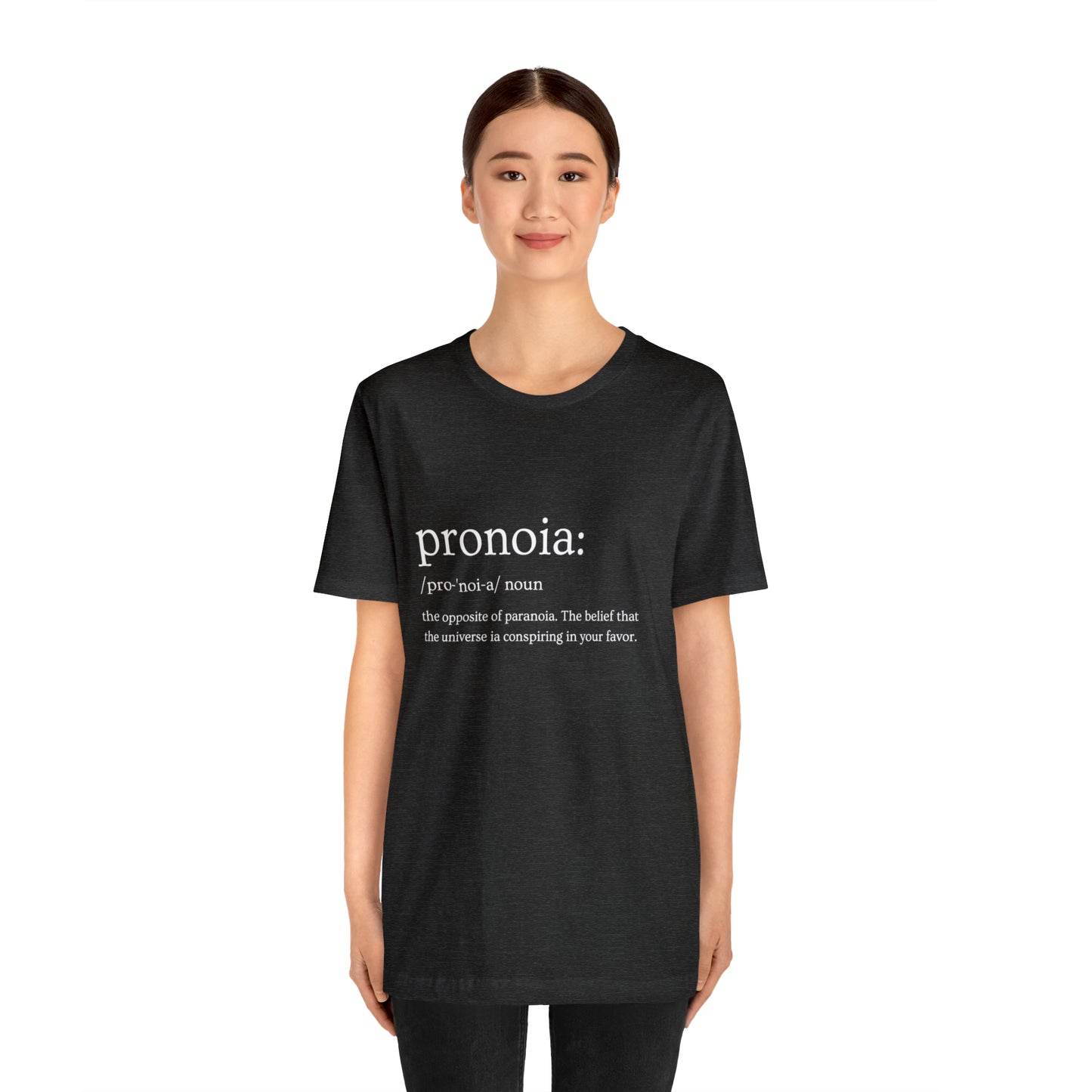 Pronoia Definition - Unisex Jersey Short Sleeve Tee