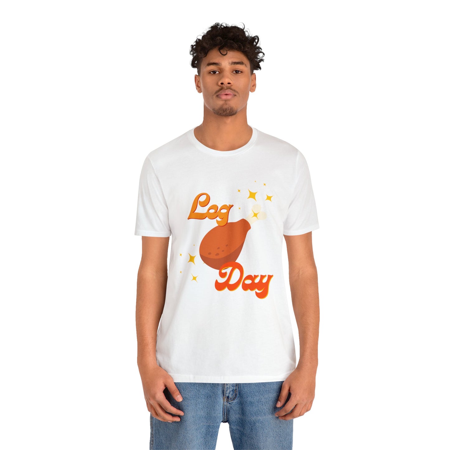 Leg Day Unisex Jersey Short Sleeve Tee