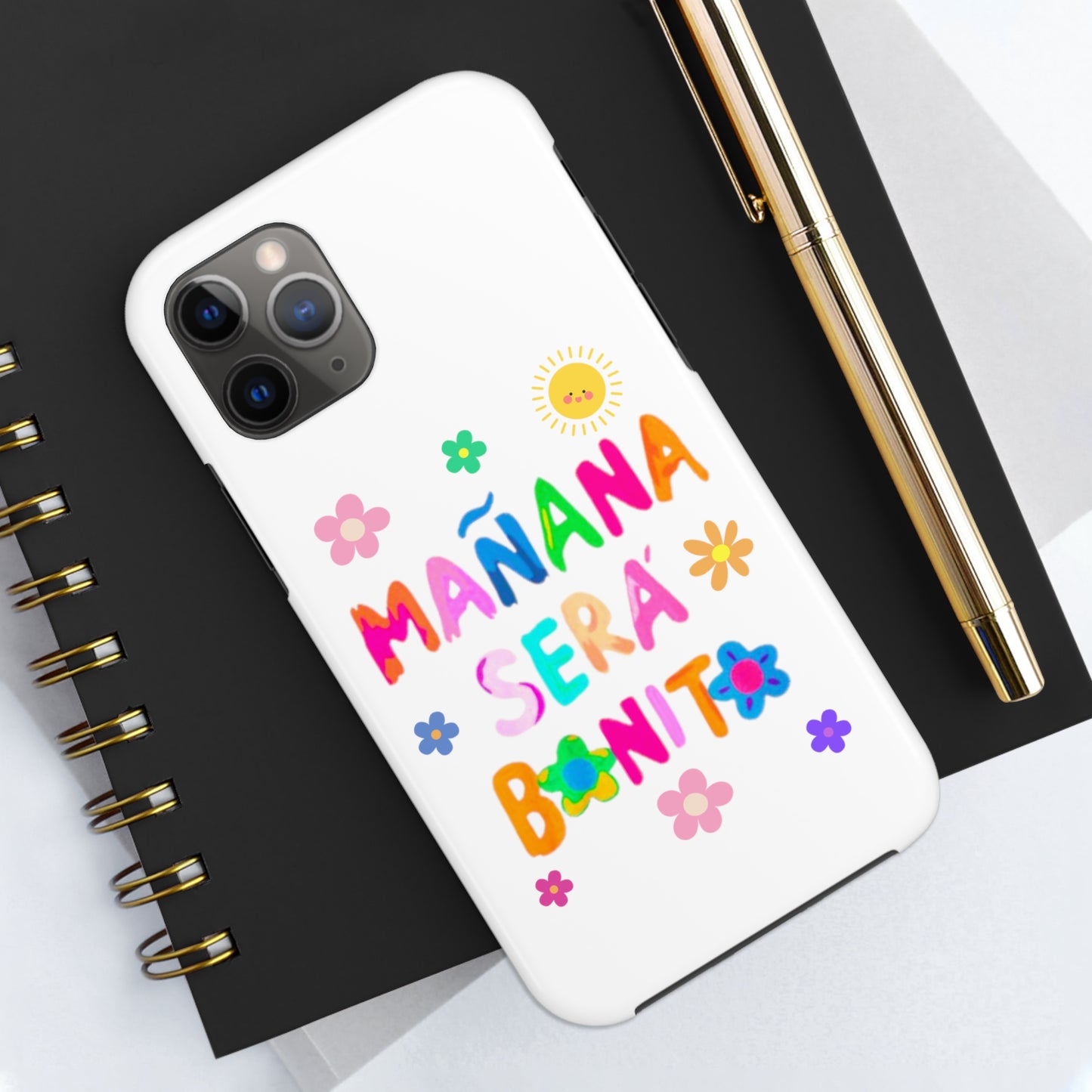 Mañana Sera Bonito - Tough Phone Cases