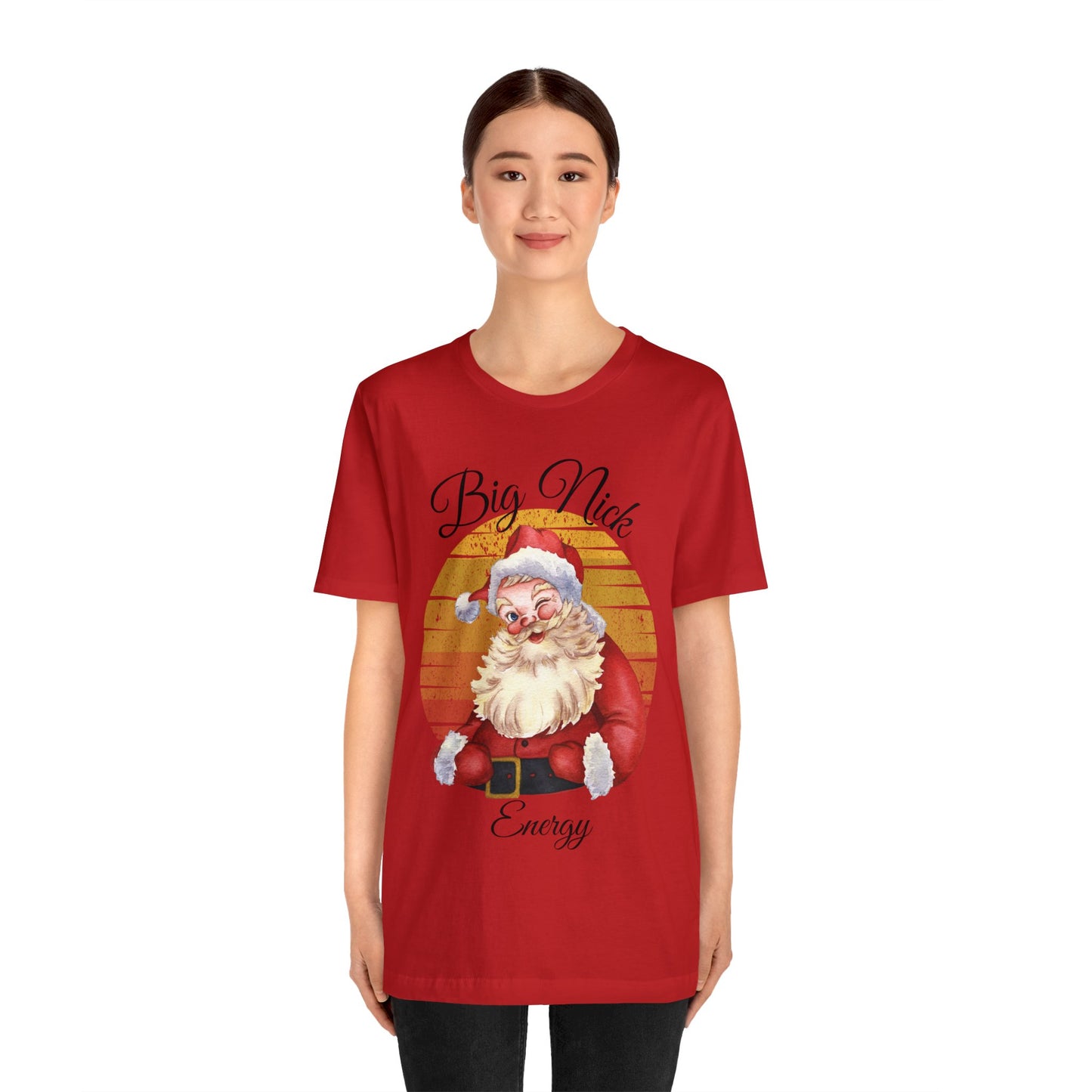Big Nick Energy - Santa Christmas T Shirt Unisex