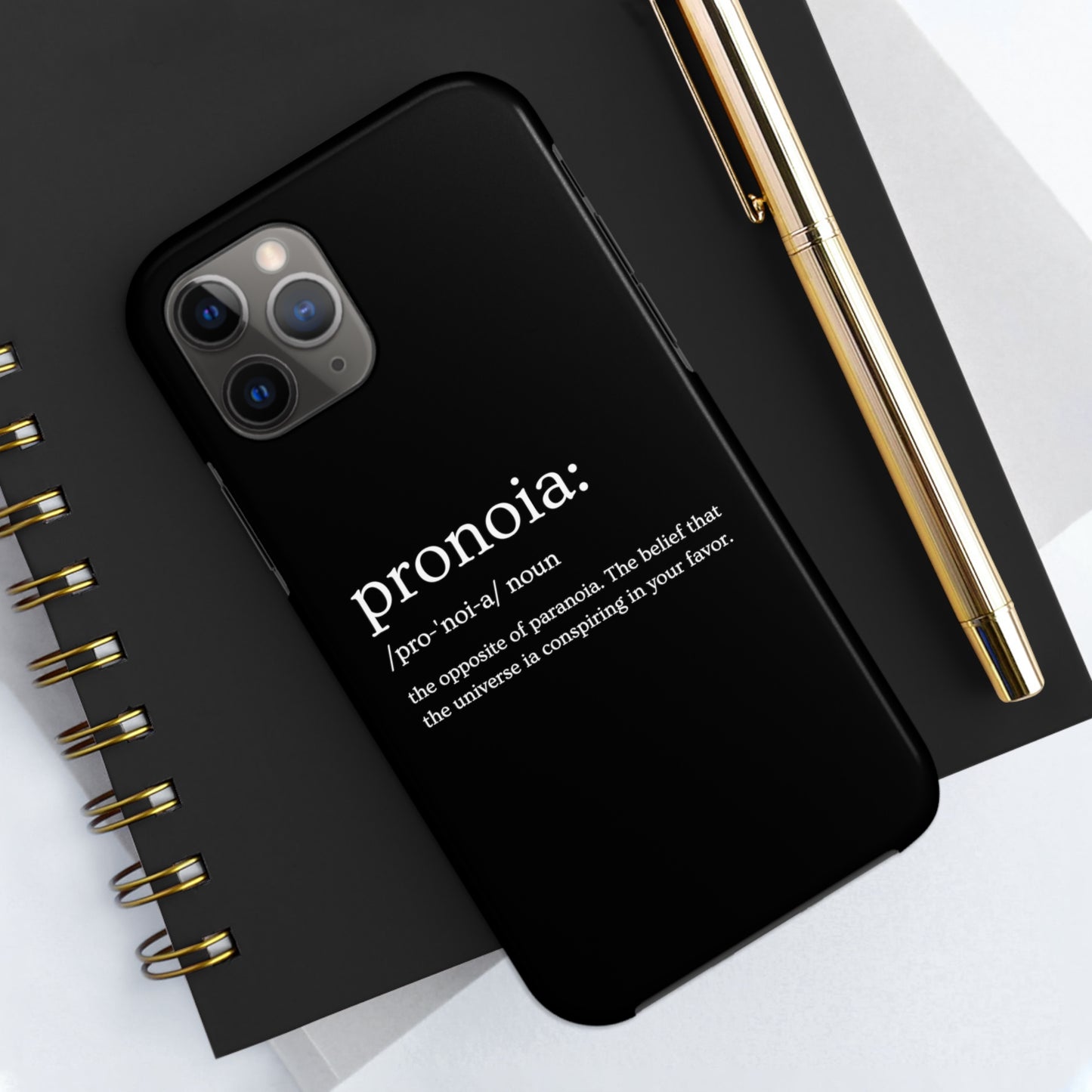 Pronoia - the opposite of paranoia Tough Phone Cases