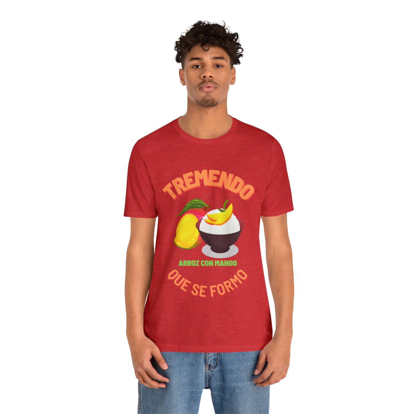 Tremendo Arroz Con Mango Que Se Formo -Unisex Jersey Short Sleeve Tee