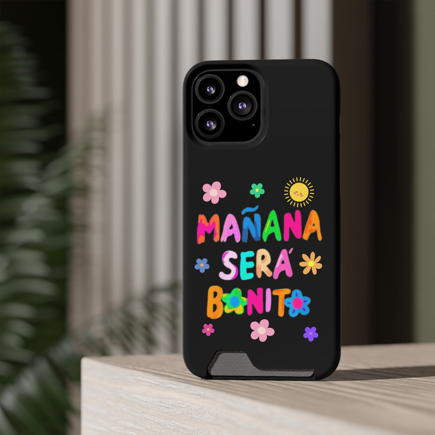 Mañana Sera Bonito - Phone Case With Card Holder