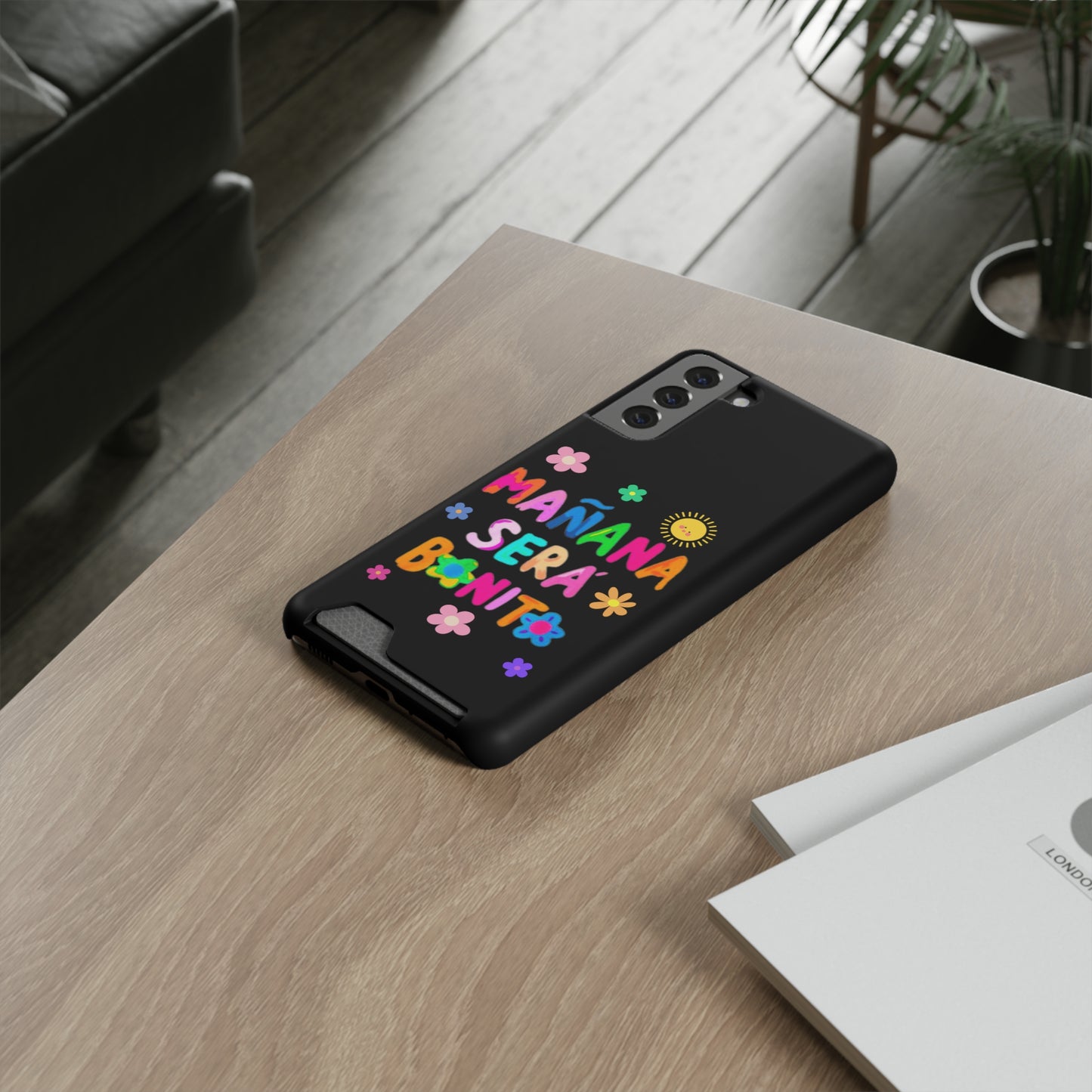 Mañana Sera Bonito - Phone Case With Card Holder