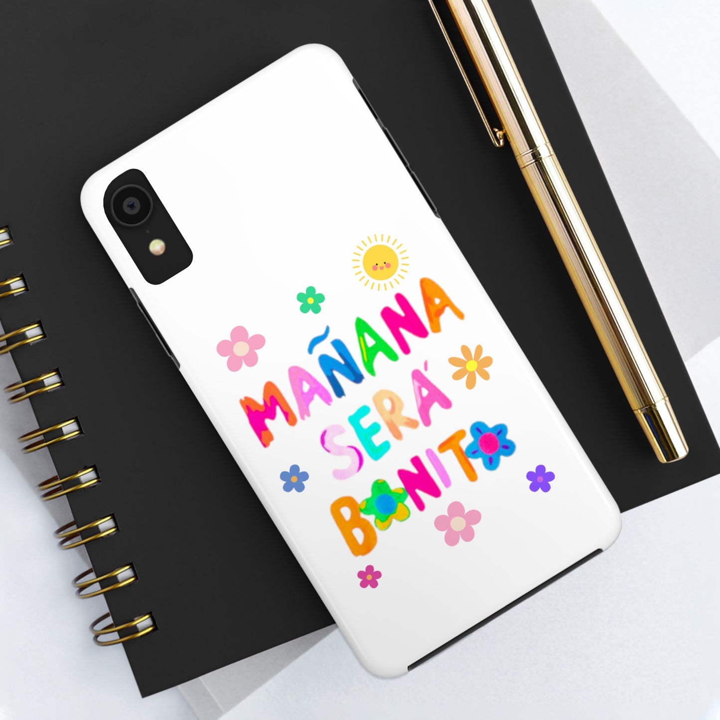 Mañana Sera Bonito - Tough Phone Cases