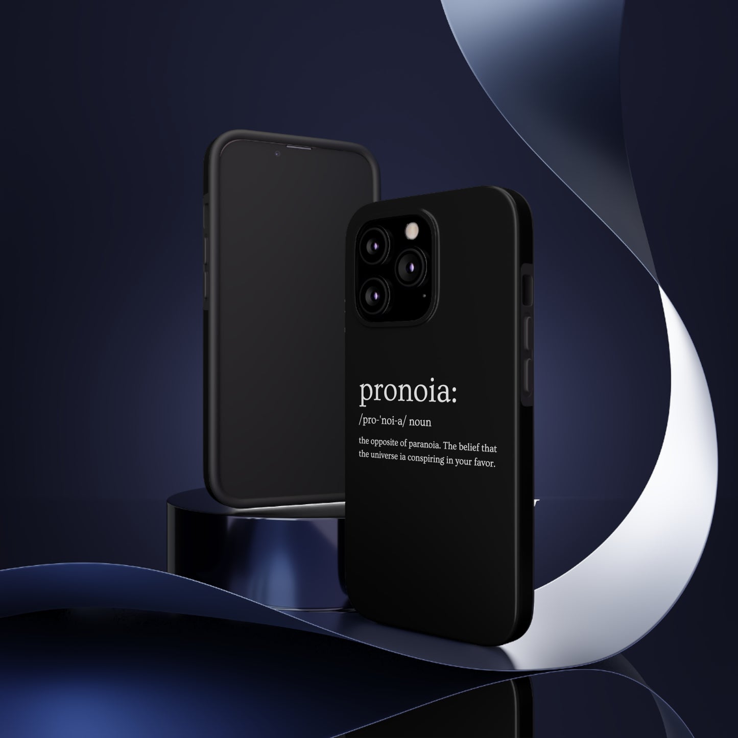 Pronoia - the opposite of paranoia Tough Phone Cases