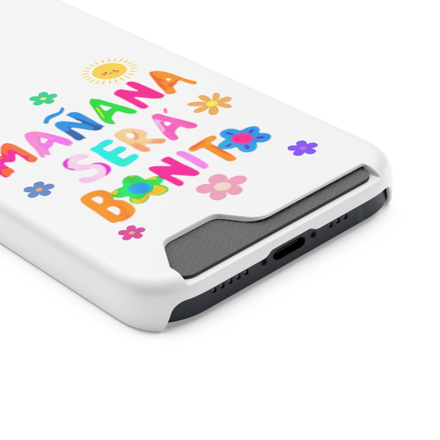 Mañana Sera Bonito - Phone Case With Card Holder