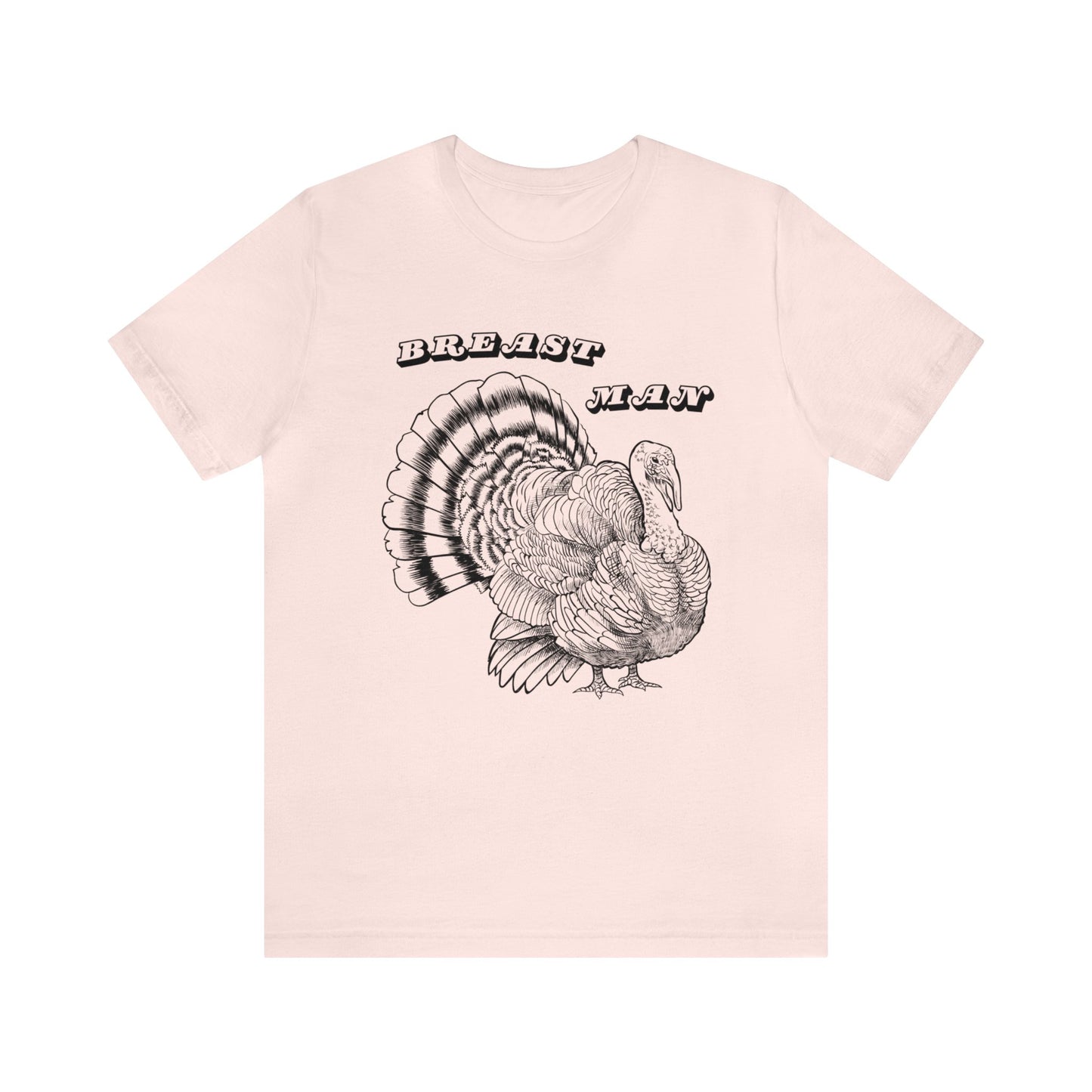 Breast Man. Thanksgiving Jersey Short Sleeve Tee