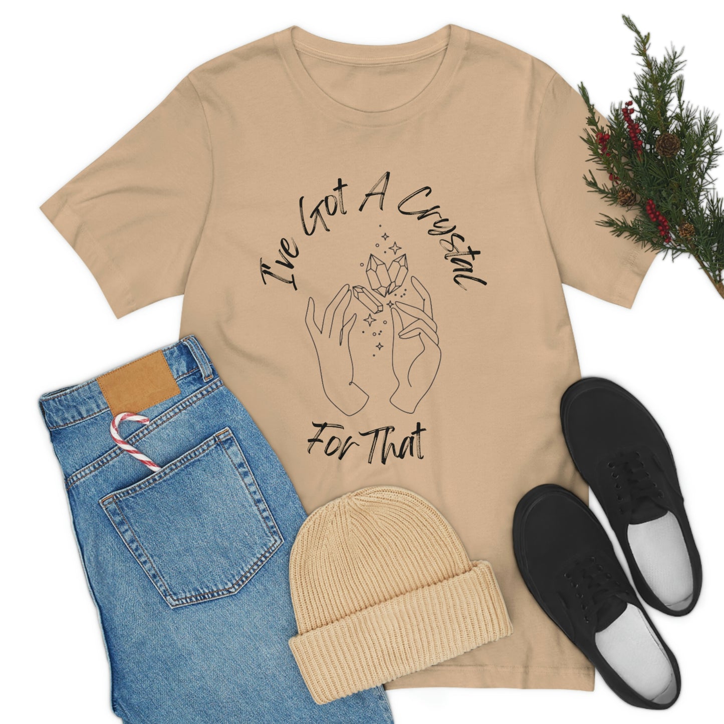 I've Got A Crystal For That - Unisex T-shirt