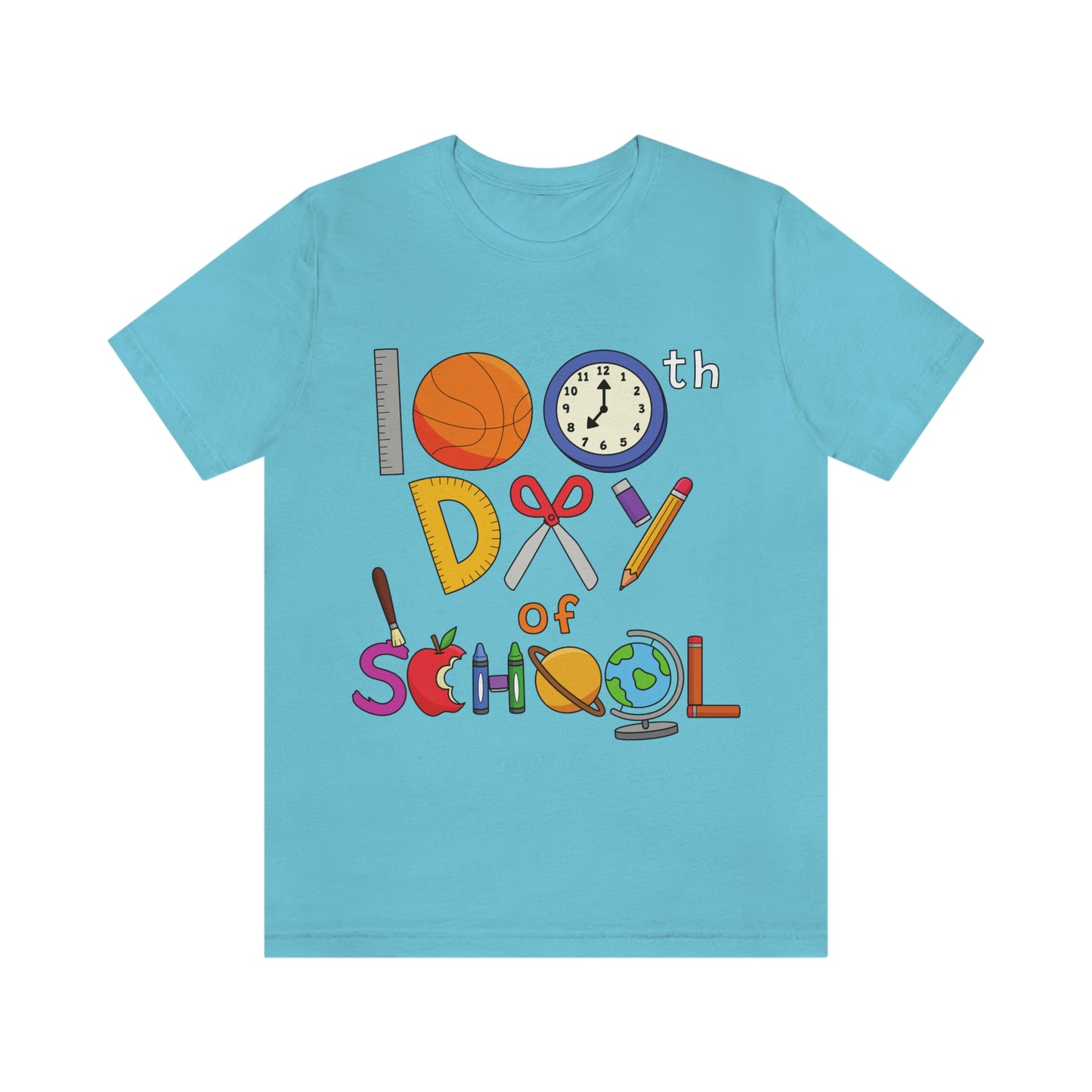 100th Day of School Teacher T- Shirt - Unisex Jersey Short Sleeve Tee