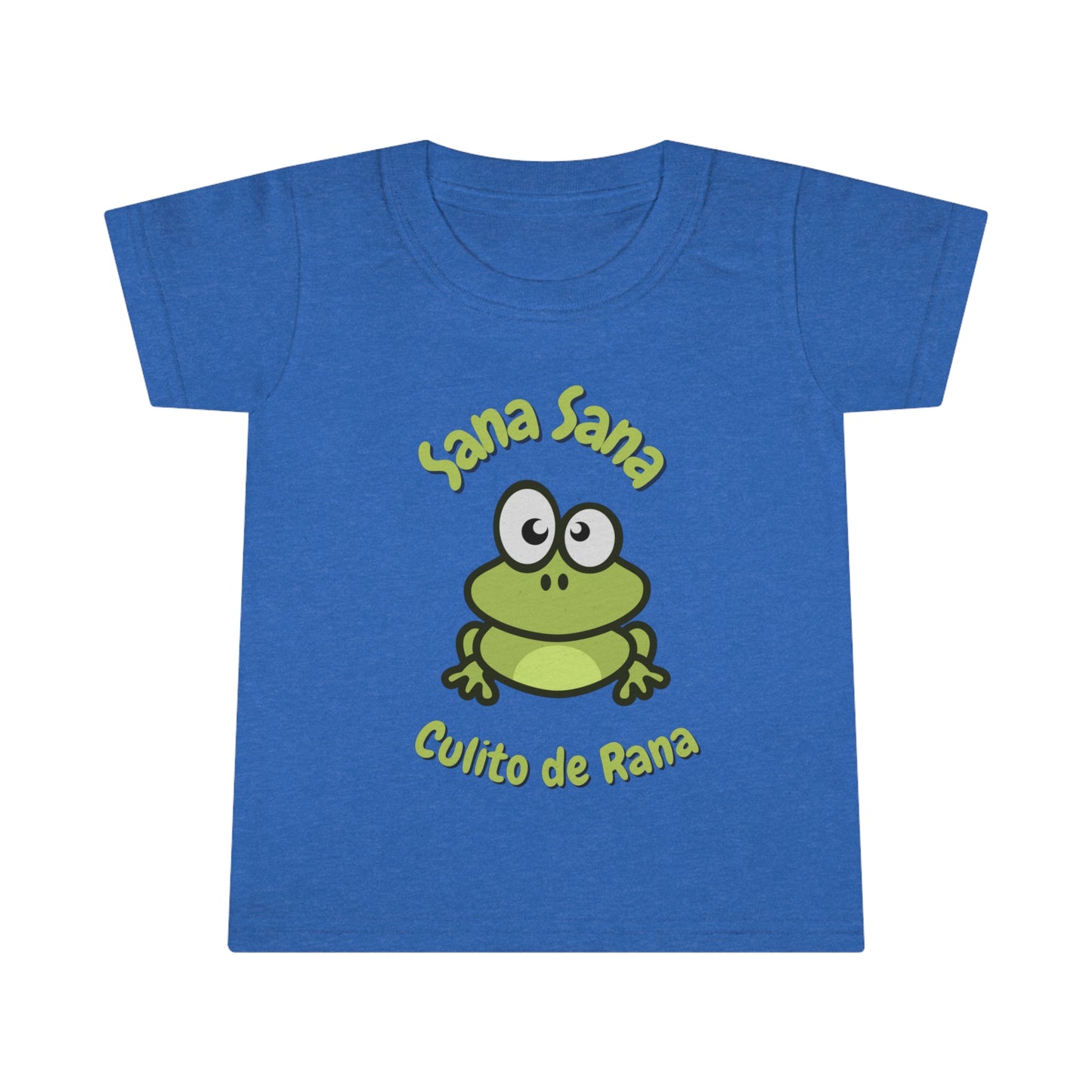 Sana Sana Culito De Rana Toddler T-shirt