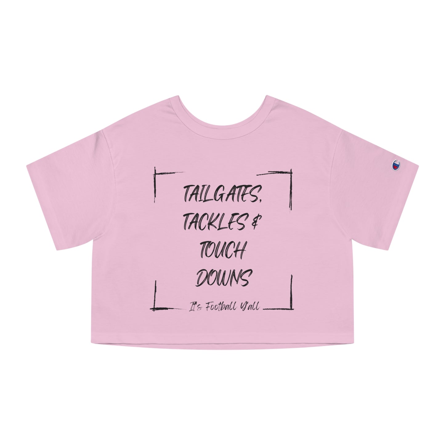 Tailgates, Tackles, and touchdowns Cropped T-Shirt