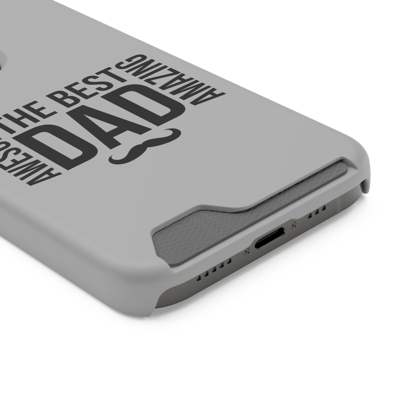 Best Dad...Fathers Day Phone Case With Card Holder