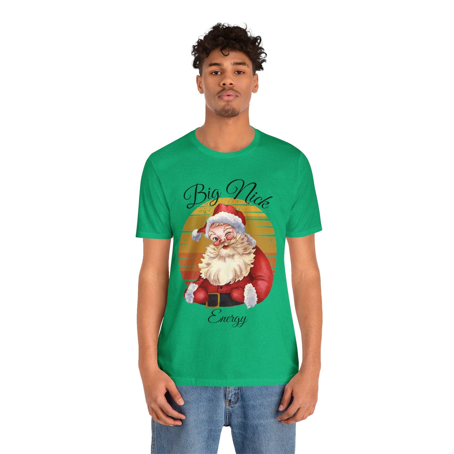 Big Nick Energy - Santa Christmas T Shirt Unisex