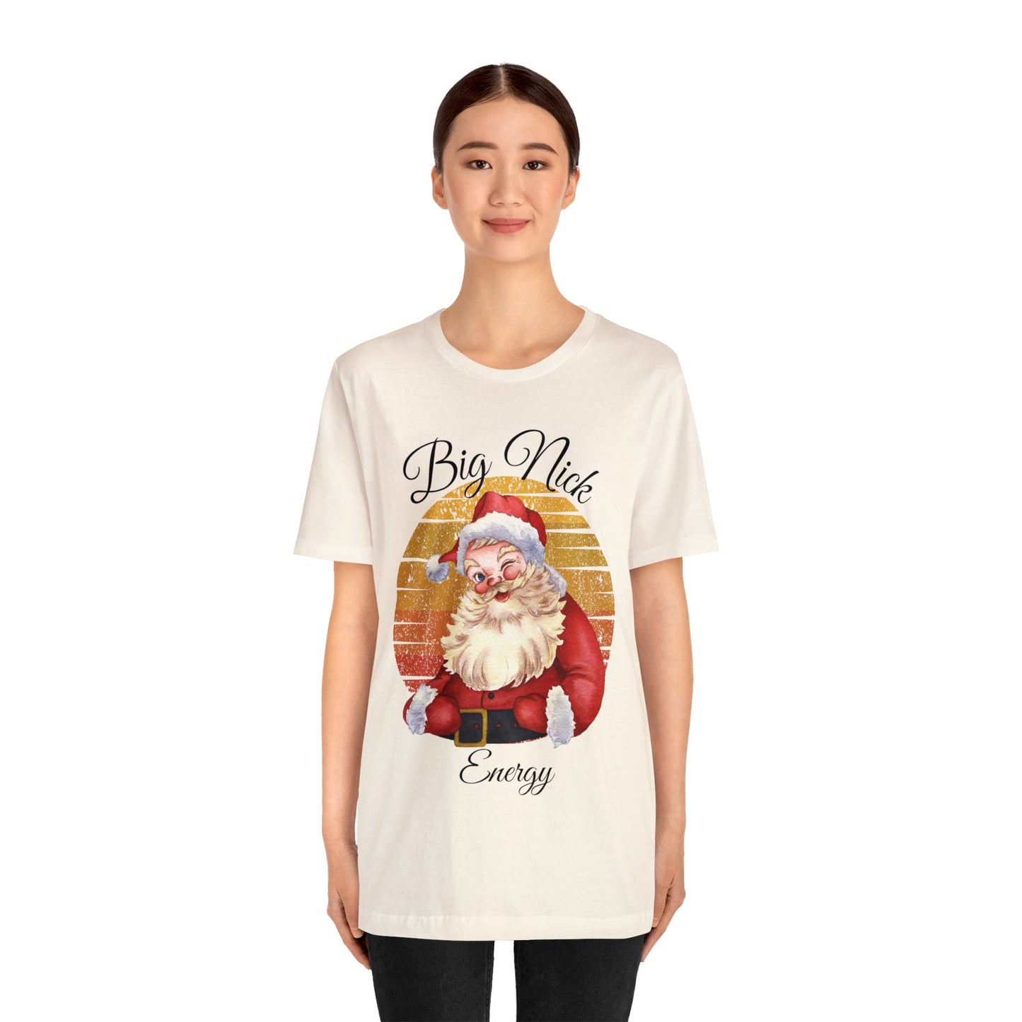 Big Nick Energy - Santa Christmas T Shirt Unisex