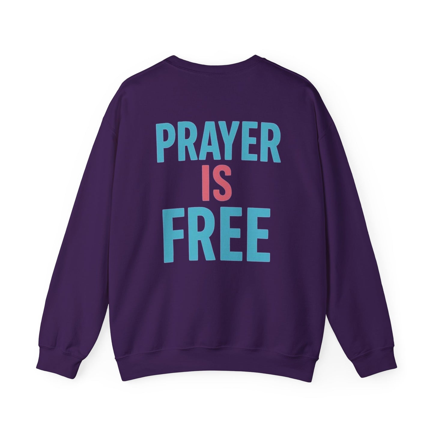 Faith Unfiltered Podcast Crewneck Sweatshirt | Prayer Is Free