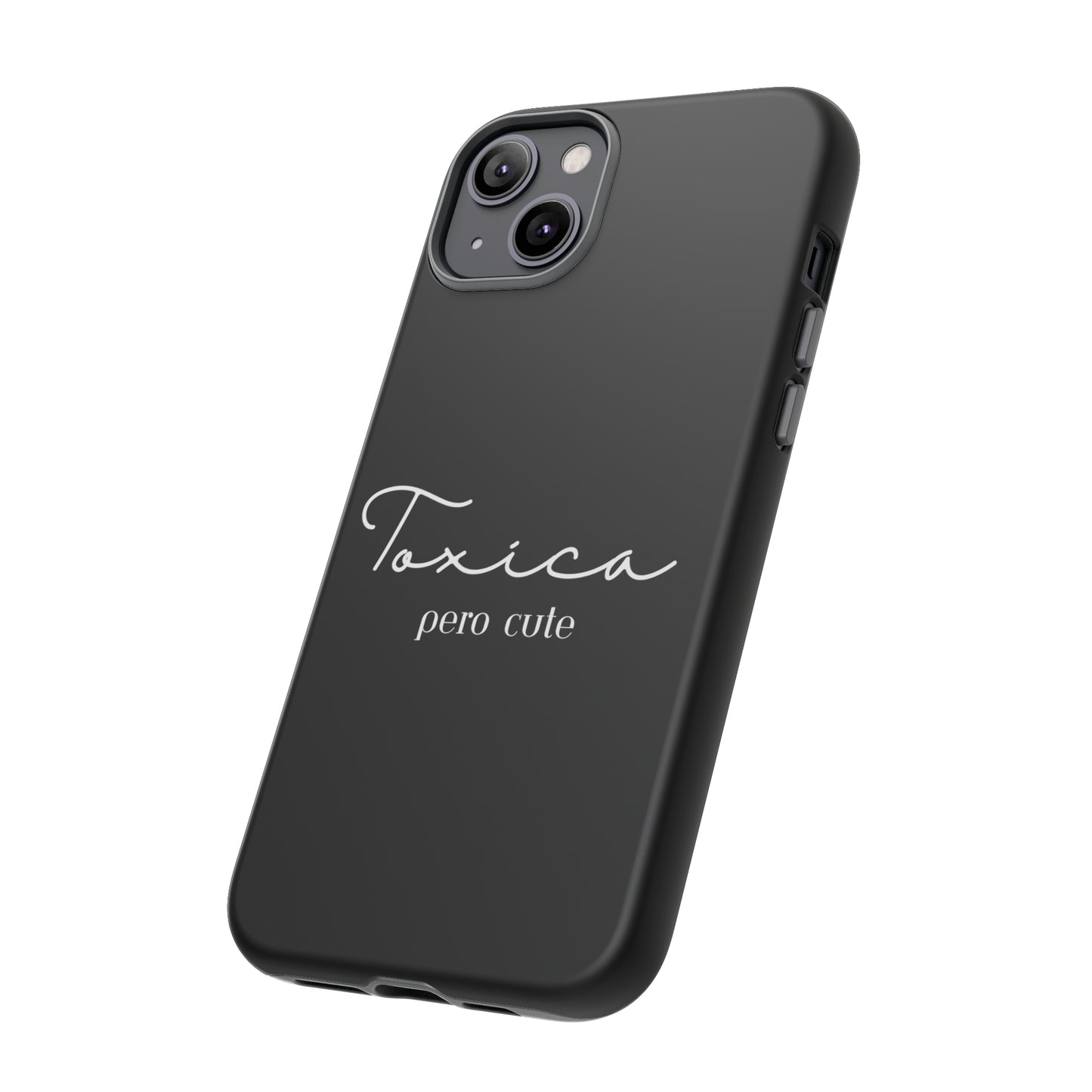 Toxica Pero Cute Tough Cases
