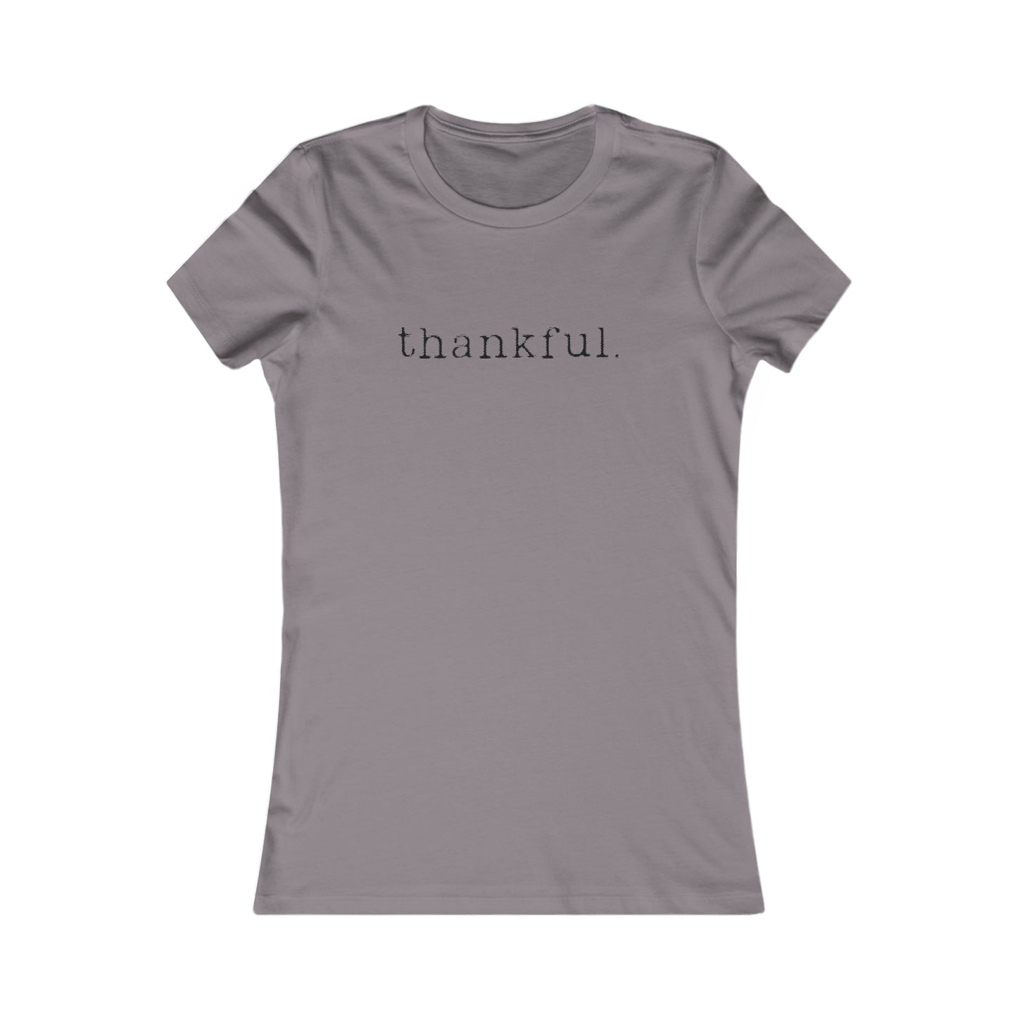 Thankful. Womens T-shirt