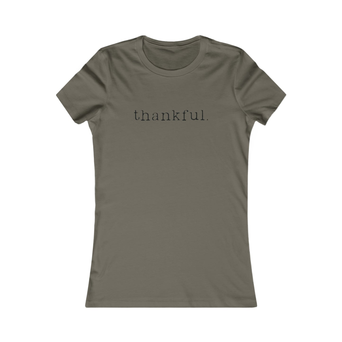 Thankful. Womens T-shirt