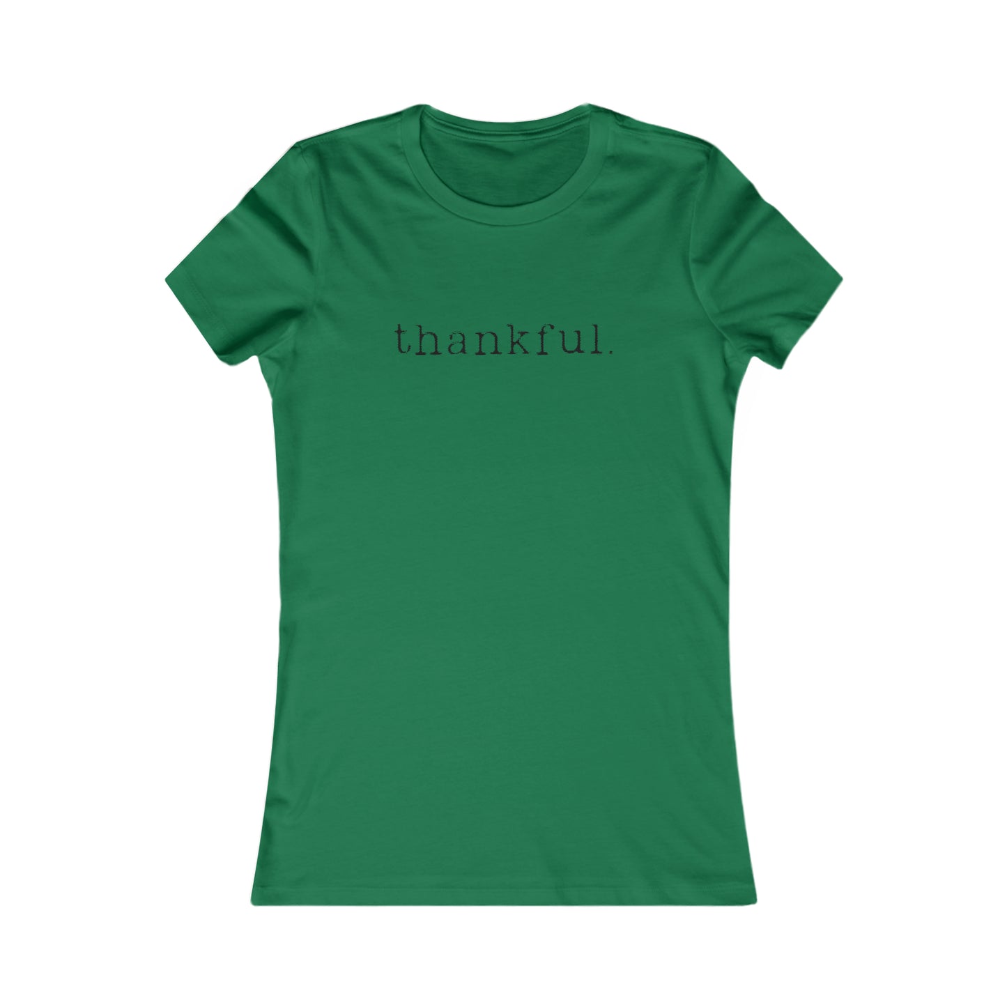 Thankful. Womens T-shirt