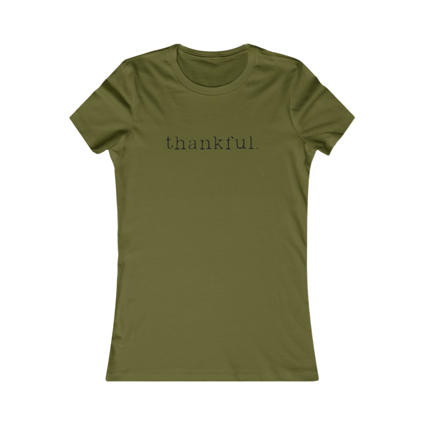 Thankful. Womens T-shirt