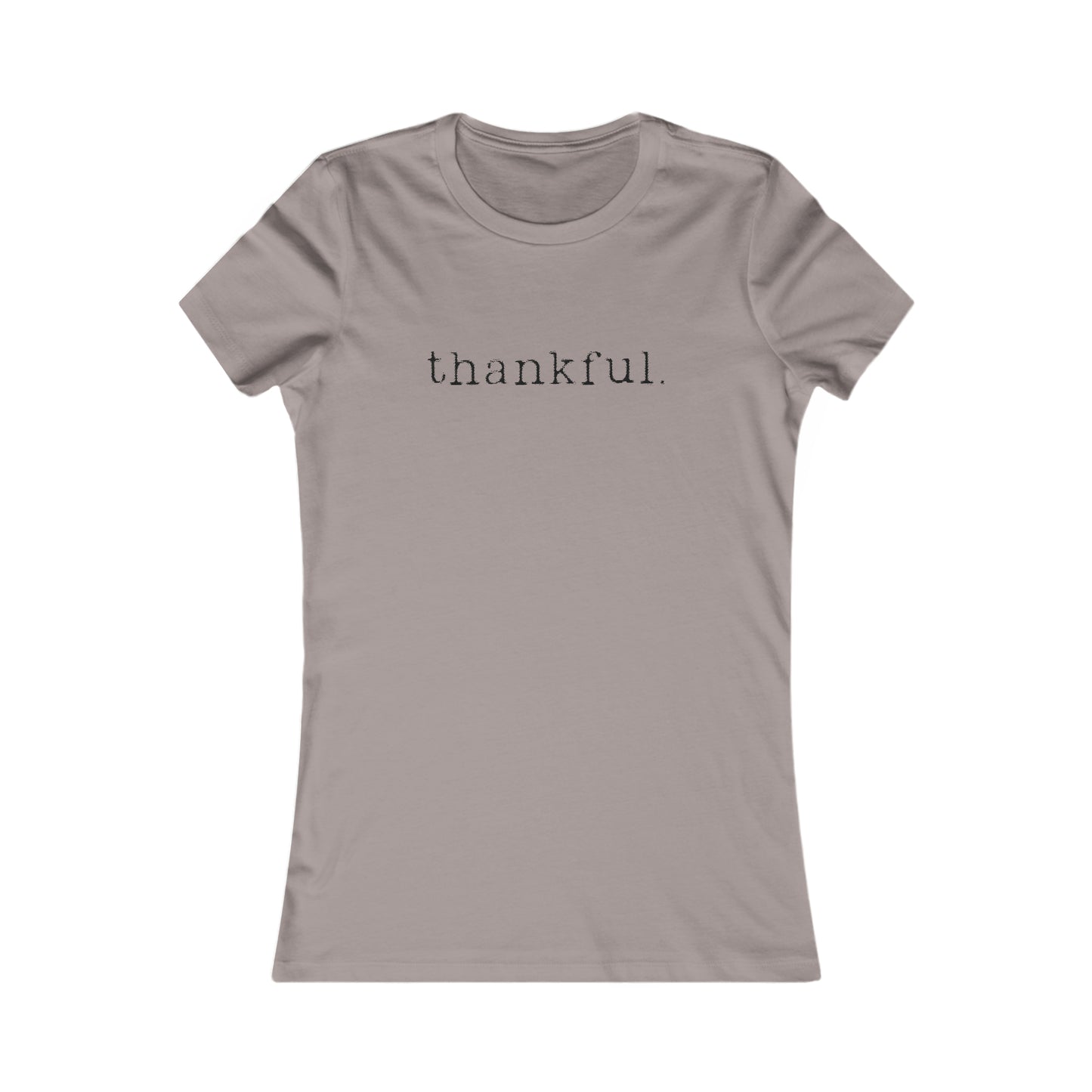 Thankful. Womens T-shirt