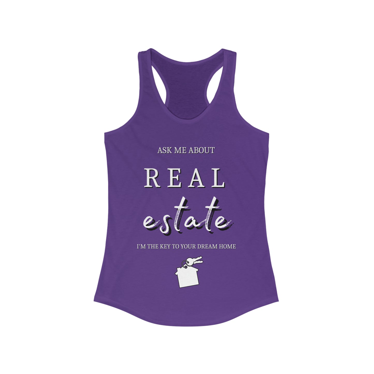 Ask Me about Real Estate - Women's Ideal Racerback Tank