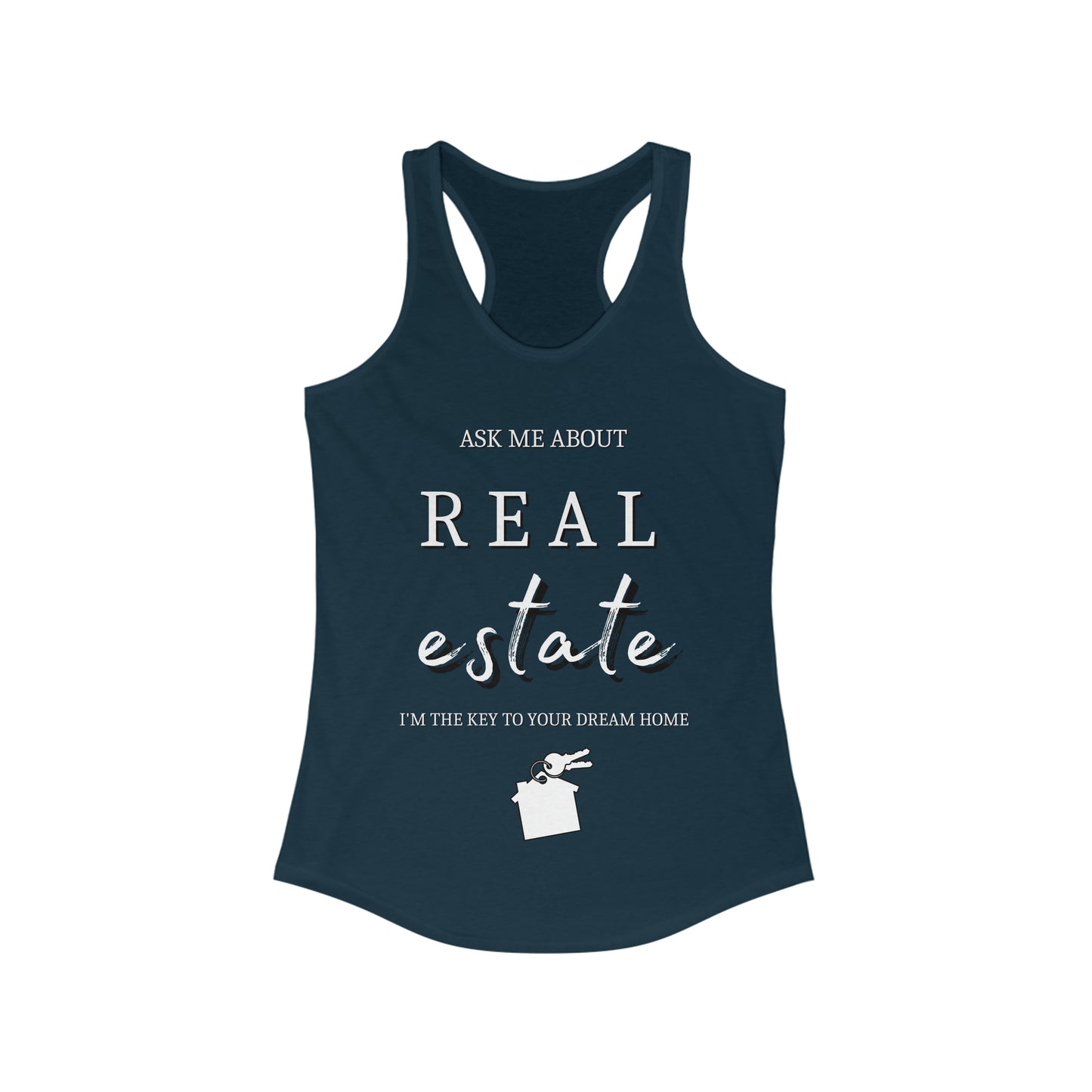 Ask Me about Real Estate - Women's Ideal Racerback Tank