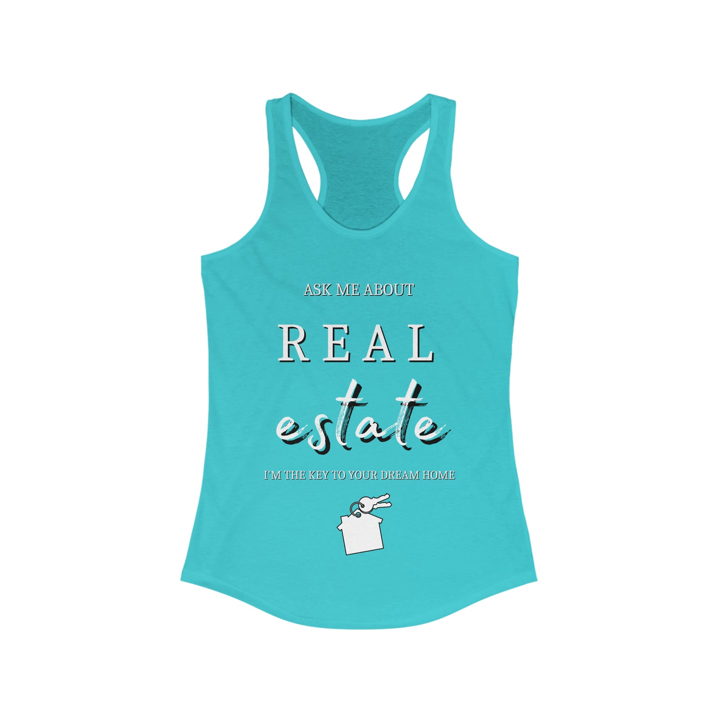 Ask Me about Real Estate - Women's Ideal Racerback Tank