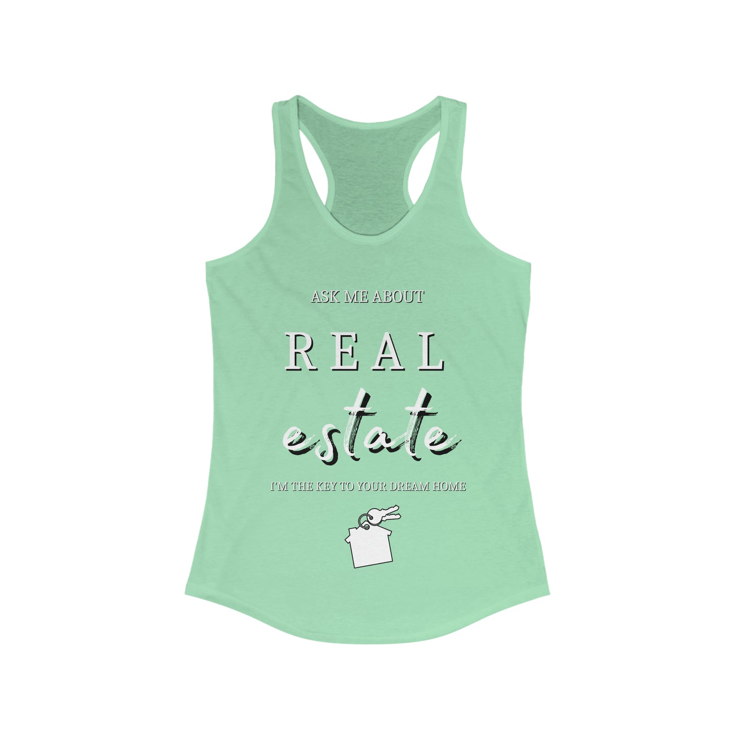 Ask Me about Real Estate - Women's Ideal Racerback Tank