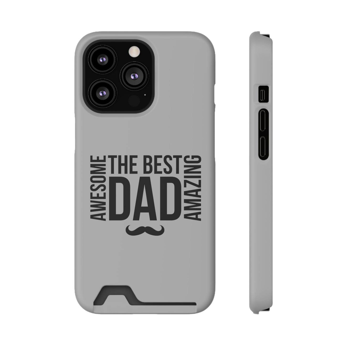 Best Dad...Fathers Day Phone Case With Card Holder