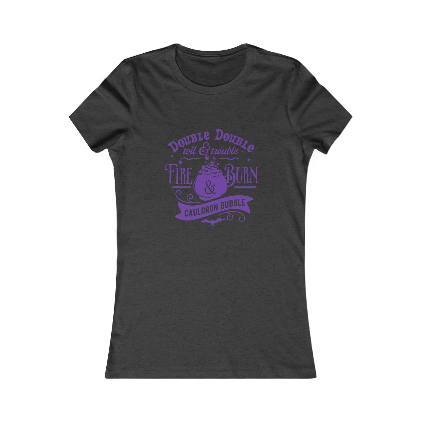 Double Double Toil & Trouble Women's Tshirt