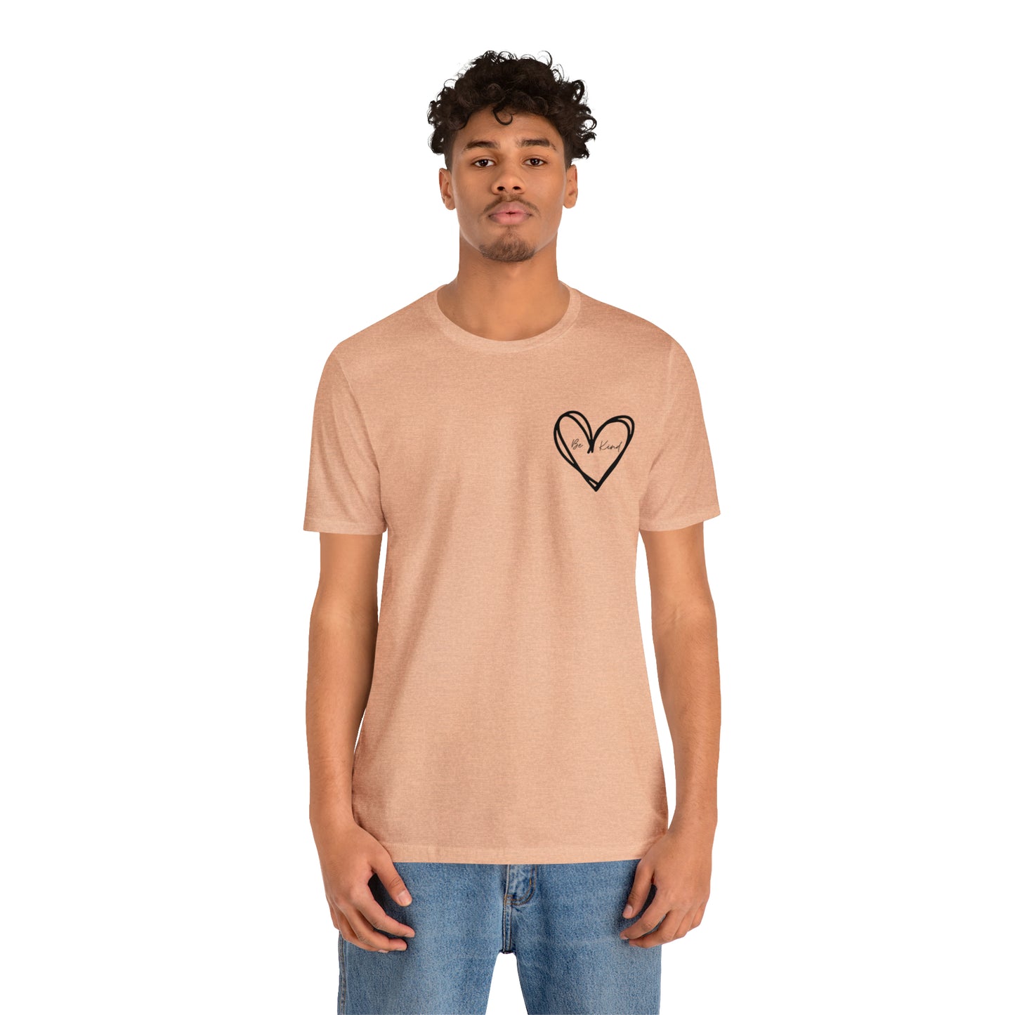 Be Kind - Unisex Jersey Short Sleeve Tee