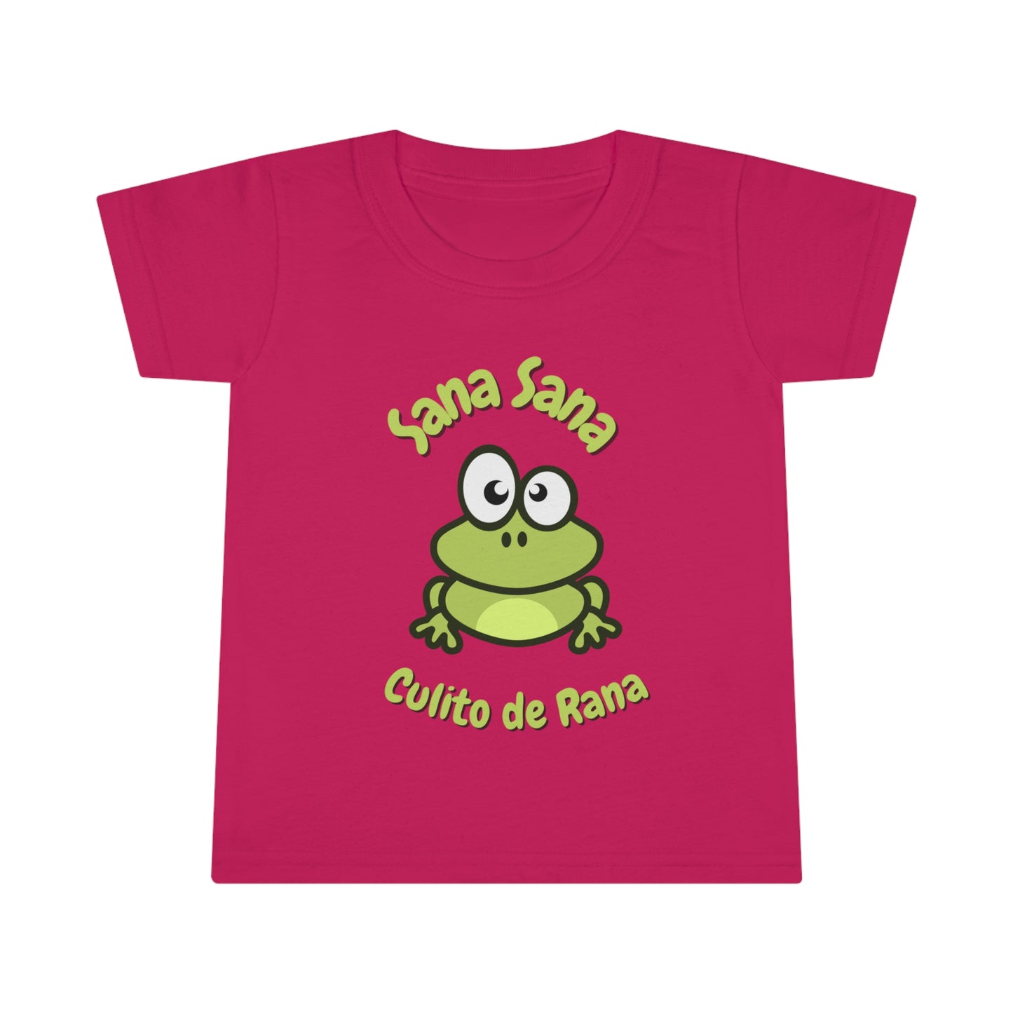 Sana Sana Culito De Rana Toddler T-shirt
