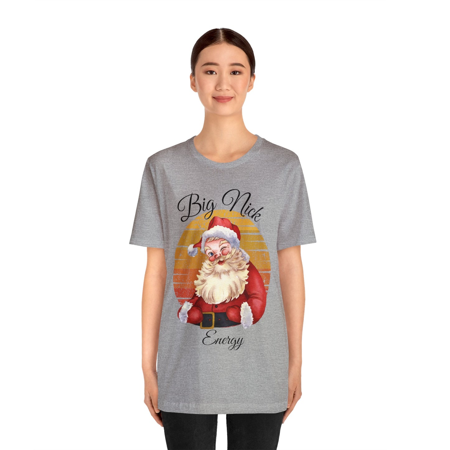 Big Nick Energy - Santa Christmas T Shirt Unisex