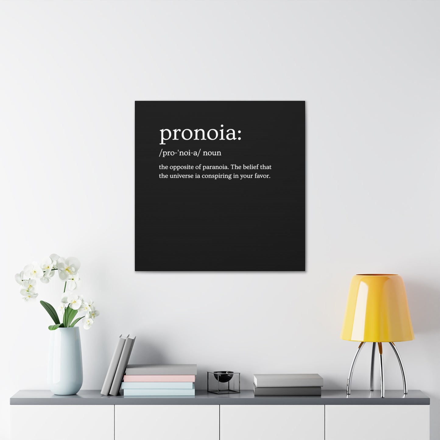 Pronoia - definition Canvas Gallery Wraps