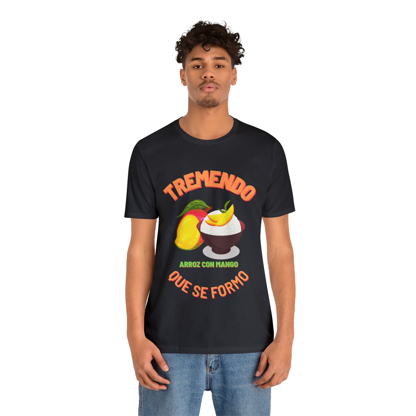 Tremendo Arroz Con Mango Que Se Formo -Unisex Jersey Short Sleeve Tee