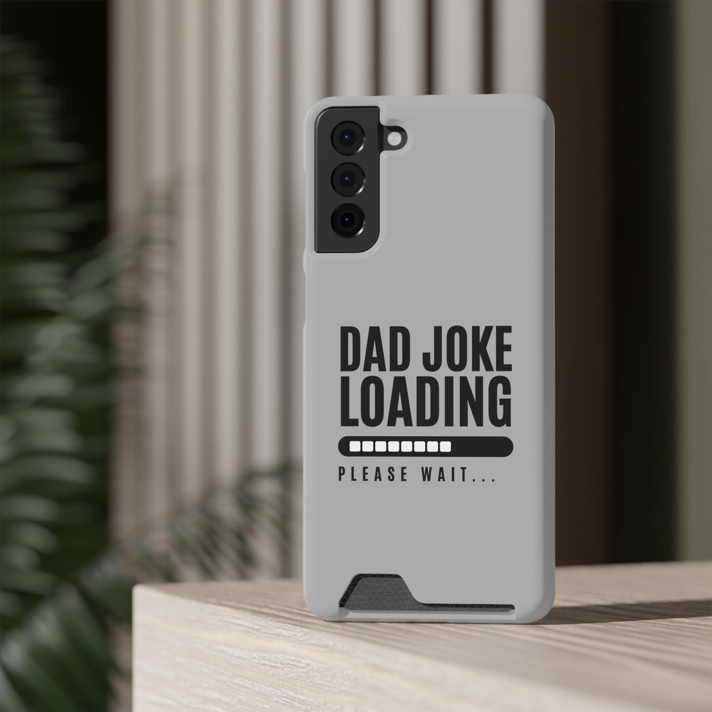 Dad Joke Loading - Gifts for fathers Phone Case With Card Holder